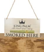 king-palm-smoked-here-schild.jpg